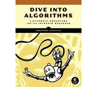 Bradford Tuckfield Dive Into Algorithms (Tascabile)