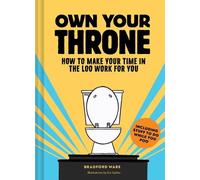 Bradford Ware Own Your Throne (Copertina rigida)
