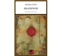 Bradipismi. Dieci racconti lenti. Ediz. integrale