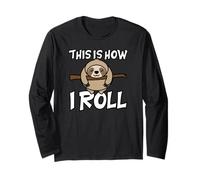 Bradipo Grasso This Is How I Roll Maglia a Manica