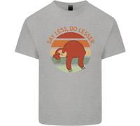 Bradipo Say Less Do Lesser Slogan Divertente T-Shirt Ragazzi Ragazze