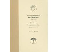 Bradley A. Ault The Excavations at Ancient Halieis, Vol. 2 (Copertina rigida)