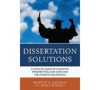 Bradley Axelrod James Windell Dissertation Solutions (Tascabile)