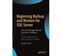 Bradley Beard Beginning Backup and Restore for SQL Server (Tascabile)