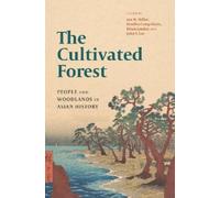 Bradley Camp Davis The Cultivated Forest (Tascabile) Cultivated Forest