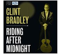 Bradley, Clint - Riding After Midnight