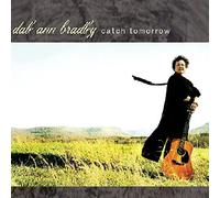 Bradley, Dale Ann - Catch Tomorrow