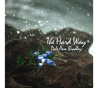 Bradley, Dale Ann - Hard Way