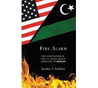 Bradley F. Podliska Fire Alarm (Copertina rigida)