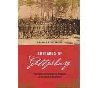 Bradley Gottfried Brigades Of Gettysburg (Copertina rigida)