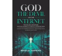 Bradley Hawkins God the Devil and the Internet (Tascabile)