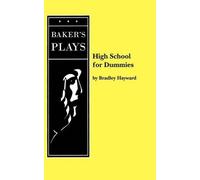 Bradley Hayward High School for Dummies (Tascabile)