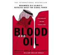 Bradley Hope Justin Scheck Blood and Oil (Tascabile)