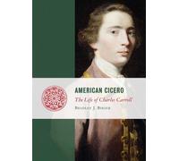 Bradley J Birzer American Cicero (Tascabile) Lives of the Founders
