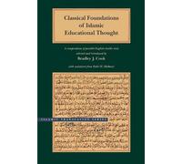 Bradley J. Cook Classical Foundations of Islamic Educational (Copertina rigida)
