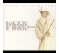 Bradley Leighton Back to the Funk (CD)