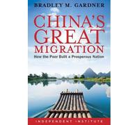 Bradley M. Gardner China's Great Migration (Copertina rigida)