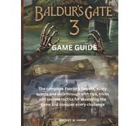 Bradley M Harris Baldur's Gate 3 (Tascabile) Game Guide