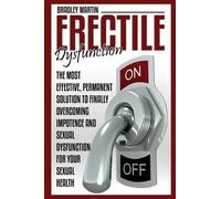 Bradley Martin Erectile Dysfunction (Tascabile)