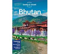 Bradley Mayhew Lindsay Fegent-Brown Galey Tenzi Lonely Planet Bhuta (Tascabile)