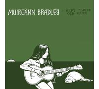 Bradley, Muireann - I Kept These Old Blues