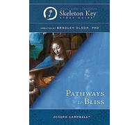 Bradley Olson Pathways to Bliss (Tascabile)