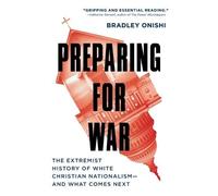 Bradley Onishi Preparing for War (Tascabile)