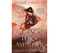 Bradley P. Beaulieu A Desert Torn Asunder (Tascabile) Song of Shattered Sands