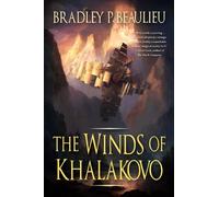 Bradley P. Beaulieu The Winds of Khalakovo (Tascabile) Lays of Anuskaya
