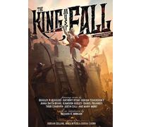Bradley P Beaulieu Trudi Canavan Adrian Tchaikovsk The King Must Fal (Tascabile)