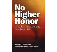 Bradley Peniston No Higher Honor (Tascabile)