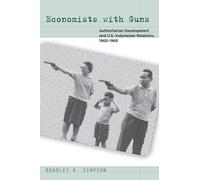 Bradley R. Simpson Economists with Guns (Tascabile)