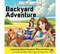 Bradley Silvius Little Leaders Backyard Adventure (Copertina rigida)