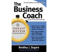 Bradley Sugars – The Business Coach – Instant Success Series – Tascabile