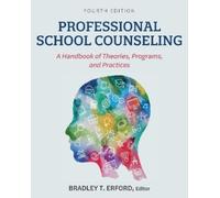 Bradley T.. Erford Professional School Counseling (Tascabile)