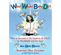 Bradley What Would Betty Do (Tascabile)