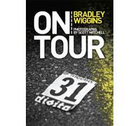 Bradley Wiggins On Tour (Tascabile)
