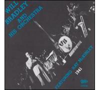 Bradley, Will & His Orchestra - Featuring Ray Mckinley