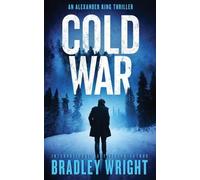 Bradley Wright Cold War (Tascabile) Alexander King