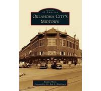 Bradley Wynn Oklahoma City's Midtown (Tascabile) Images of America