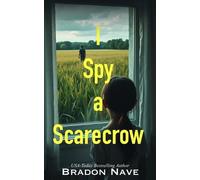 Bradon Nave I Spy a Scarecrow (Tascabile)
