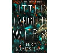 Bradshaw Cheryl Little Tangled Webs BOOK NUOVO