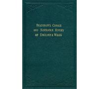 Bradshaw’s Canals and Navigable Rivers (Copertina rigida)