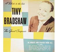 Bradshaw, Tiny - Great Composer
