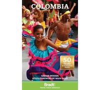 Bradt Colombia [Lingua Inglese]
