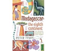 Bradt Madagascar the Eighth Continent: Life, Death & Discovery in a Lost World [Lingua Inglese]