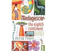 Bradt Madagascar the Eighth Continent: Life, Death & Discovery in a Lost World [Lingua Inglese]
