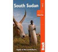 Bradt South Sudan [Lingua Inglese]