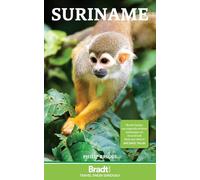 Bradt Suriname (Travel Guide)