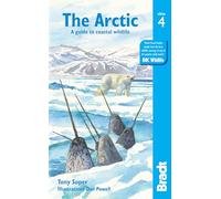 Bradt the Arctic: A Guide to Coastal Wildlife [Lingua Inglese]